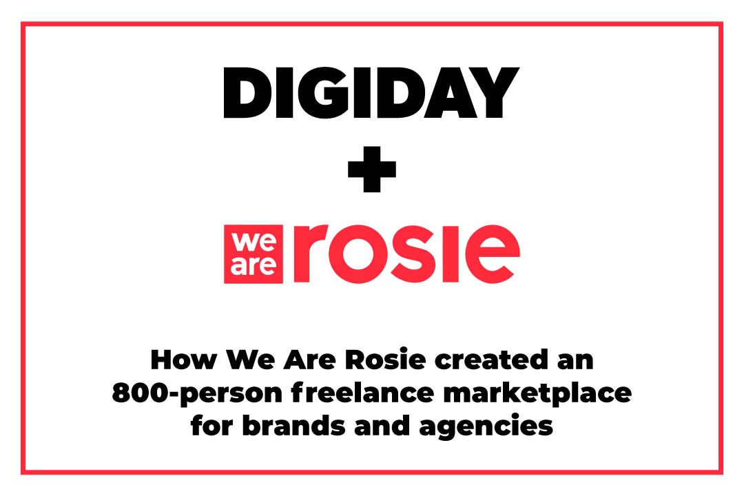 DIGIDAY and We Are Rosie Logo