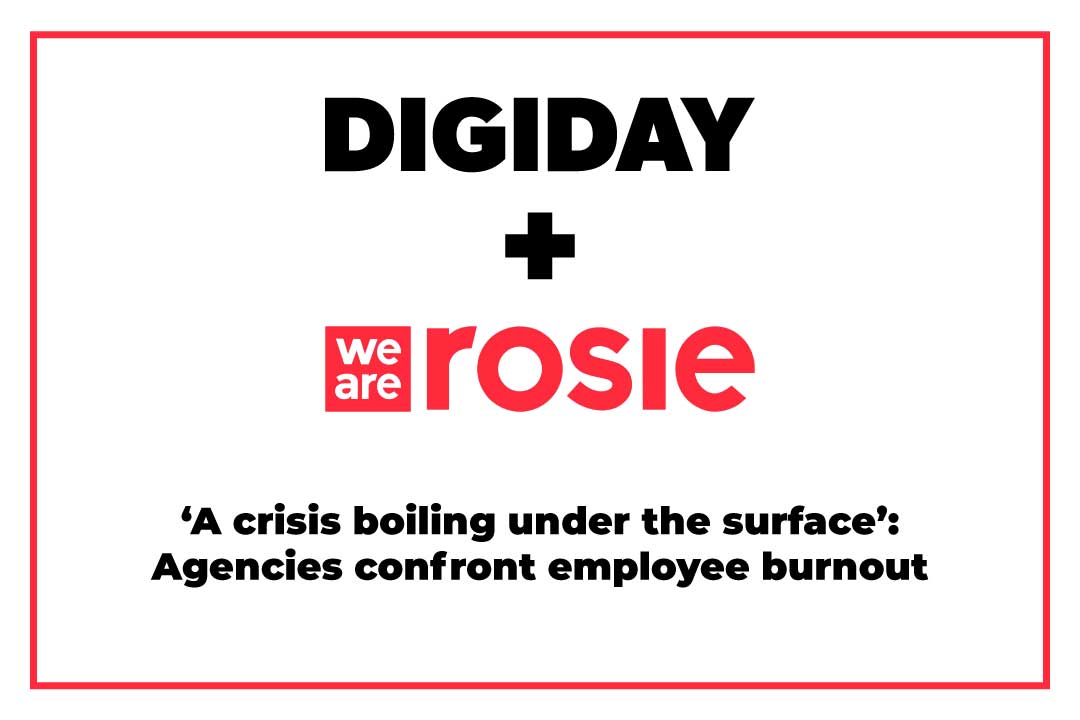 DIGIDAY and We Are Rosie Logo