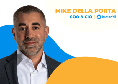 The Great Disconnect with Mike Della Porta, COO/CIO of Butler/Till