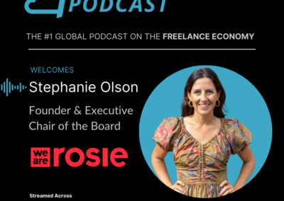 The Human Cloud Podcast: Ep. 130 – Stephanie Nadi Olson of We Are Rosie on Pioneering Marketing As We Know It Through Innovative Flexible Talent Models